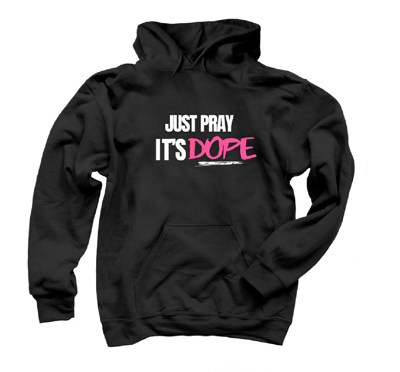 Just Pray Pullover Hoodie